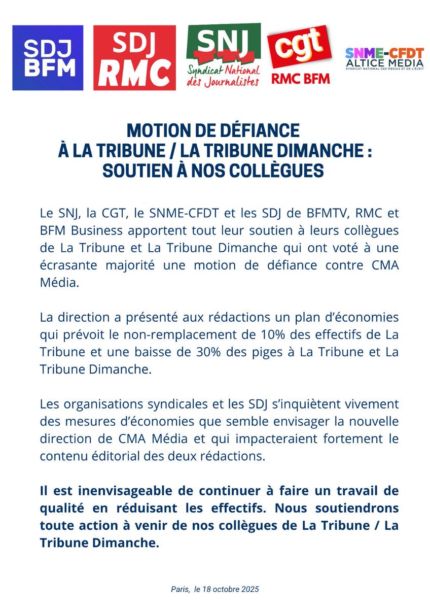Les organisations syndicales et les SDJ de BFMTV, RMC et BFM Business apportent tout leur soutien à leurs collègues de La Tribune / La Tribune Dimanche face au plan d’économies annoncé par CMA Média, qui impacterait fortement le contenu éditorial des deux rédactions.