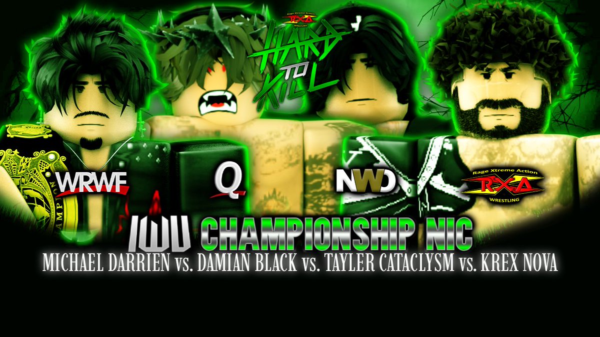 IWUMedia's tweet photo. π¨TONIGHT
At @RageXtreme95387βs Hard to Kill, the first IWU Championship Fatal Four Way takes place! The winner moves on to the main event of #IWUTerrorInTokyo to face the winner of the next one.
TONIGHT, 6:00 PM EST Exclusive on RXA. πΊ
#IWU2025 https://t.co/z2eCz11t31