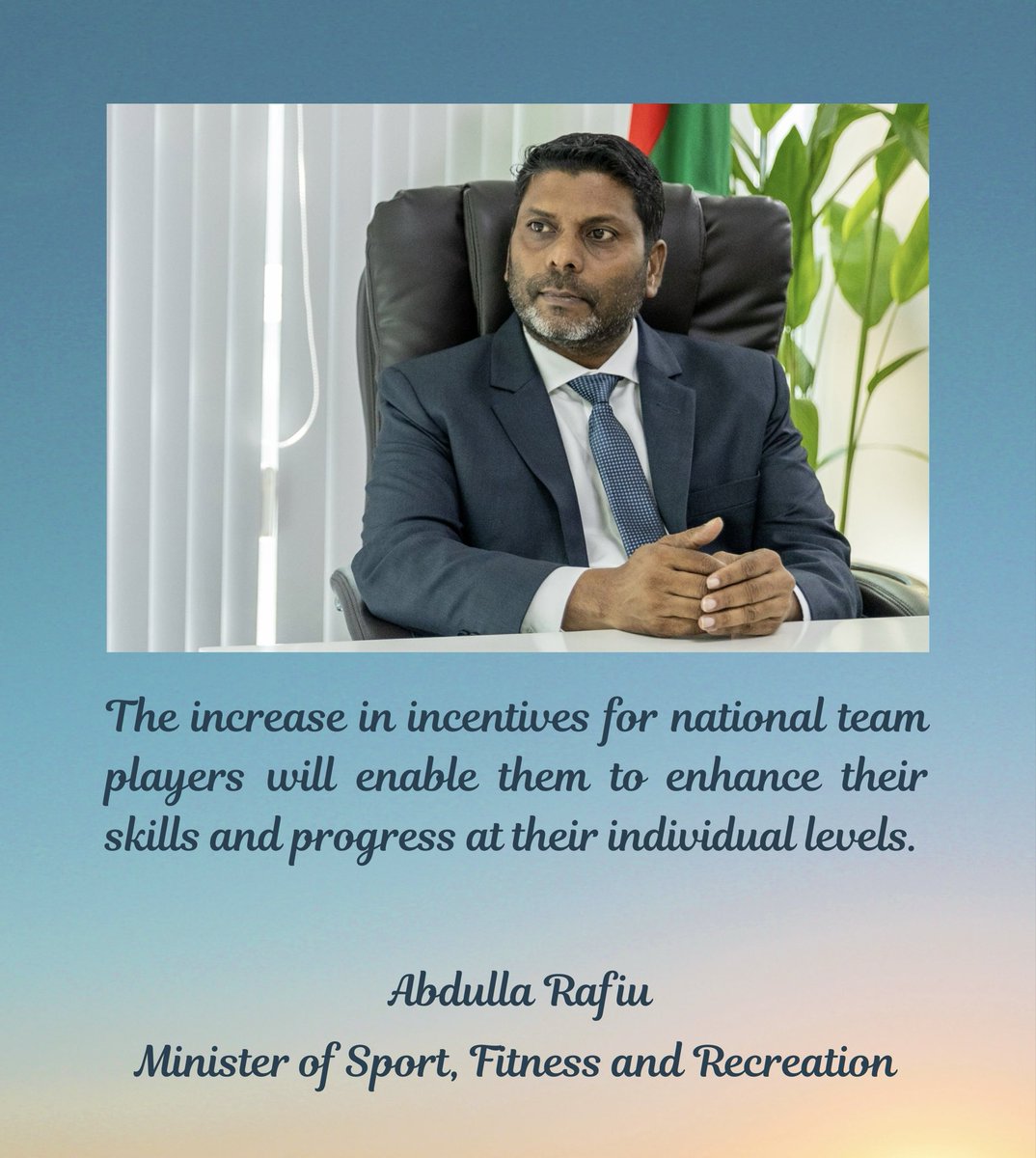 Zarra_zeday_zaa's tweet photo. The increase in incentives for National team players will enable them to enhance their skills and progress at their individual levels | Minister Abdulla Rafiu
.
.
.
#Sports #Incentives #Uplifting https://t.co/K0rxmlwqzV