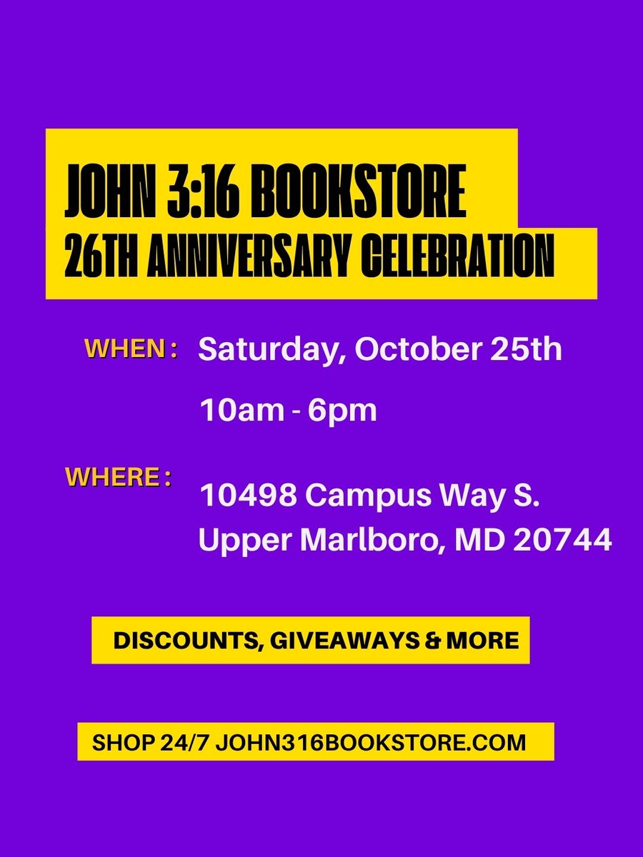 John316BkStore's tweet photo. 🎉 We’re celebrating 26 years! 🎉
Join us Sat, Oct 25 | 10AM–6PM at John 3:16 Bookstore for our 26th Anniversary Celebration!
✨ Discounts, giveaways &amp; more!
📍 10498 Campus Way S, Upper Marlboro, MD
🛍️ Shop anytime: https://t.co/lFIfcok2wm #John316Bookstore  #ShopLocal https://t.co/afvAfQyxnE