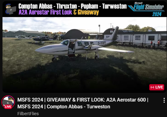 🎉 LIVE NOW! IRL Pilot FilbertFlies is flying the new A2A Accu-Sim Aerostar 600 in his first look + giveaway stream!

✈️ Compton Abbas → Turweston
📺 youtu.be/xbKX9l-_ck4
🎮 twitch.tv/filbertflies
#MSFS2024 #MSFS2020 #AccuSim #A2ASimulations #FilbertFlies #AvGeek