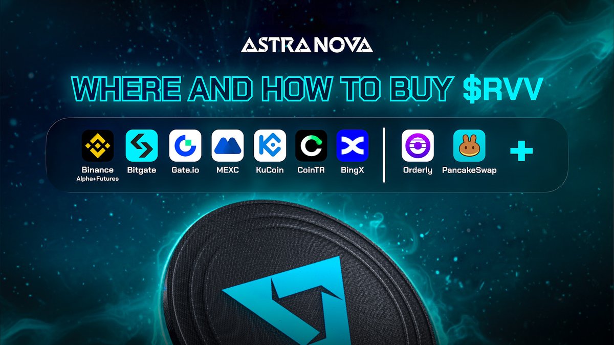 Astra__Nova's tweet photo. Where to buy $RVV?

The wait is finally over, $RVV will be live soon across top exchanges and DEX platforms 👇

CEX Listings

⏰ Live at:
 Binance Alpha: 13:00 UTC
 Binance Futures: 13:30 UTC
 Bitget: 14:00 UTC
 Gate: 14:00 UTC
 MEXC: 14:00 UTC
 KuCoin: 14:00 UTC
 CoinTR: 14:00 UTC
 BingX: 14:00 UTC

DEX Trading
PancakeSwap (BSC): 14:00 UTC
 Orderly Network (BSC): 14:00 UTC

CA: 0x80563Fc2dd549bf36f82d3bF3b970Bb5b08dBDdb