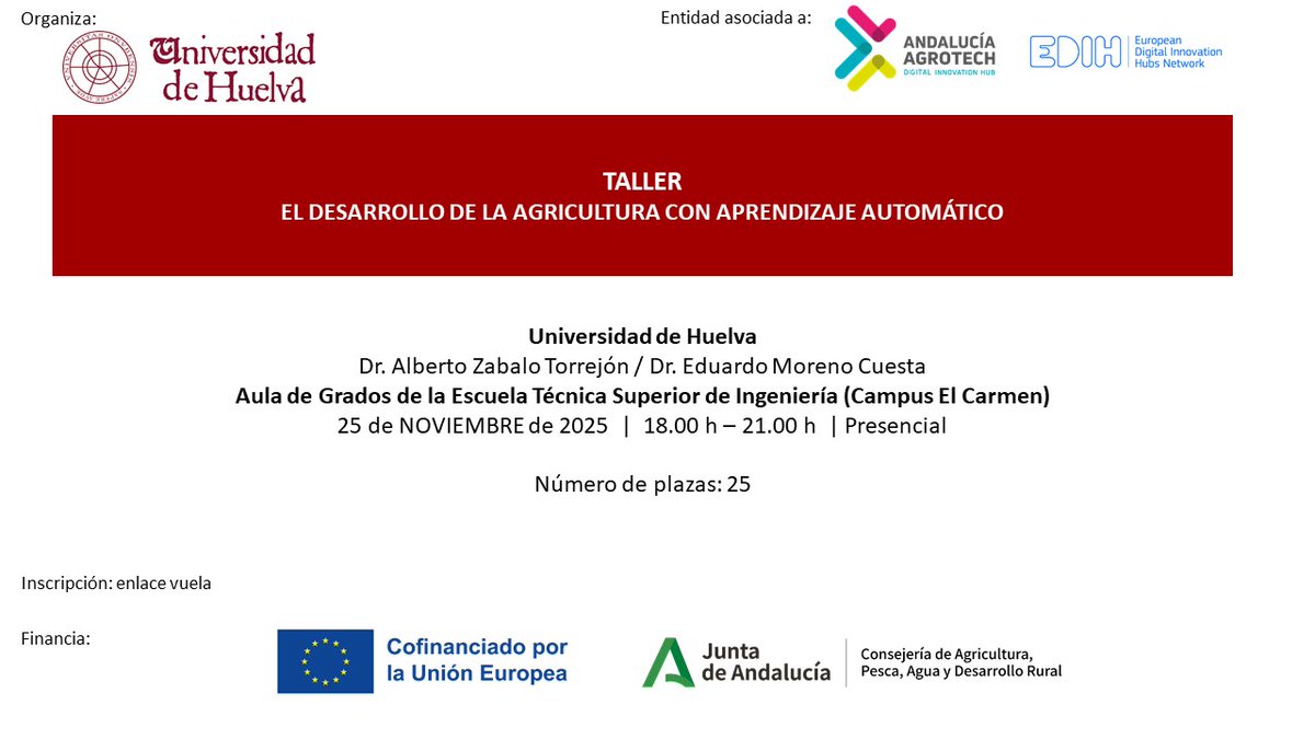 Cooperativas Agro-alimentarias de Andalucía (@coopsagroand) on Twitter photo Ya puedes inscribirte al #taller que organiza <a href="/UniHuelva/">Universidad de Huelva</a>  'EL DESARROLLO DE LA AGRICULTURA CON APRENDIZAJE AUTOMÁTICO' 👉Asegura tu plaza! Es presencial 🏃🏃
🗓️25 Noviembre
⌚️18:00 -21:00
📍Escuela Técnica Superior de Ingeniería, Campus El Carmen #Huelva
✍️formacion.andaluciavuela.es/catalogo-curso… Ya puedes inscribirte al #taller que organiza <a href="/UniHuelva/">Universidad de Huelva</a>  'EL DESARROLLO DE LA AGRICULTURA CON APRENDIZAJE AUTOMÁTICO' 👉Asegura tu plaza! Es presencial 🏃🏃
🗓️25 Noviembre
⌚️18:00 -21:00
📍Escuela Técnica Superior de Ingeniería, Campus El Carmen #Huelva
✍️formacion.andaluciavuela.es/catalogo-curso…
