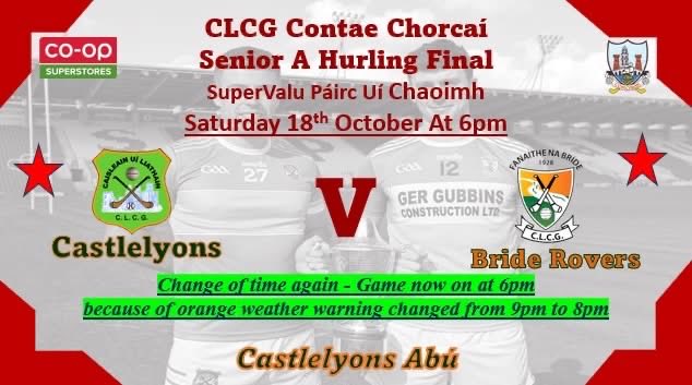 castlelyonsgaa's tweet image. Important Notice: Throw in changed back to 6pm due to change in time of “Orange Weather Warning” Castlelyons Abu