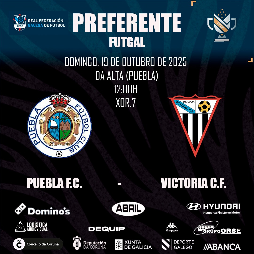 🏆 #PreferenteNorte 
🔢 Xorn 7

Puebla FC - Victoria CF 

📅 Domingo 19
⌚ 12:00h
🏟️ Da Alta
🏙️ Puebla 
🦓 #Victoriaviví