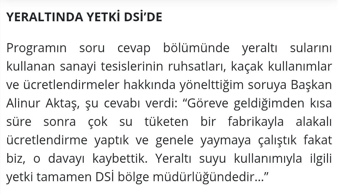 Bursa'nın 2022'de Belediye Başkanı olan Alinur Aktaş'a yeraltı sularının durumu soruluyor.

Alinur bey, "Çok su tüketen fabrikalarla ilgili ücretlendirme yapmak istedik ama davayı kaybettik" diyor.

Bursa'da sanayiye su konusunda düzenleme ve yaptırım gelmedikçe sorun asla bitmez
