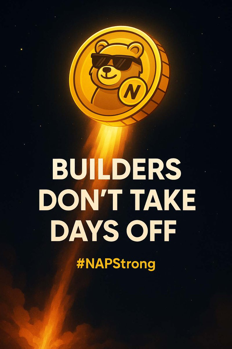 NapBearcoiin's tweet photo. Saturday Motivation | #NAPStrong
Builders don’t take days off.
Every small step counts — even when no one’s watching.
Stay early. Stay focused. Stay unstoppable. 🚀
https://t.co/DqQW07cTyr
#CryptoCommunity #WeBuild #NAPMemeCoin https://t.co/h8V2DYRbn2