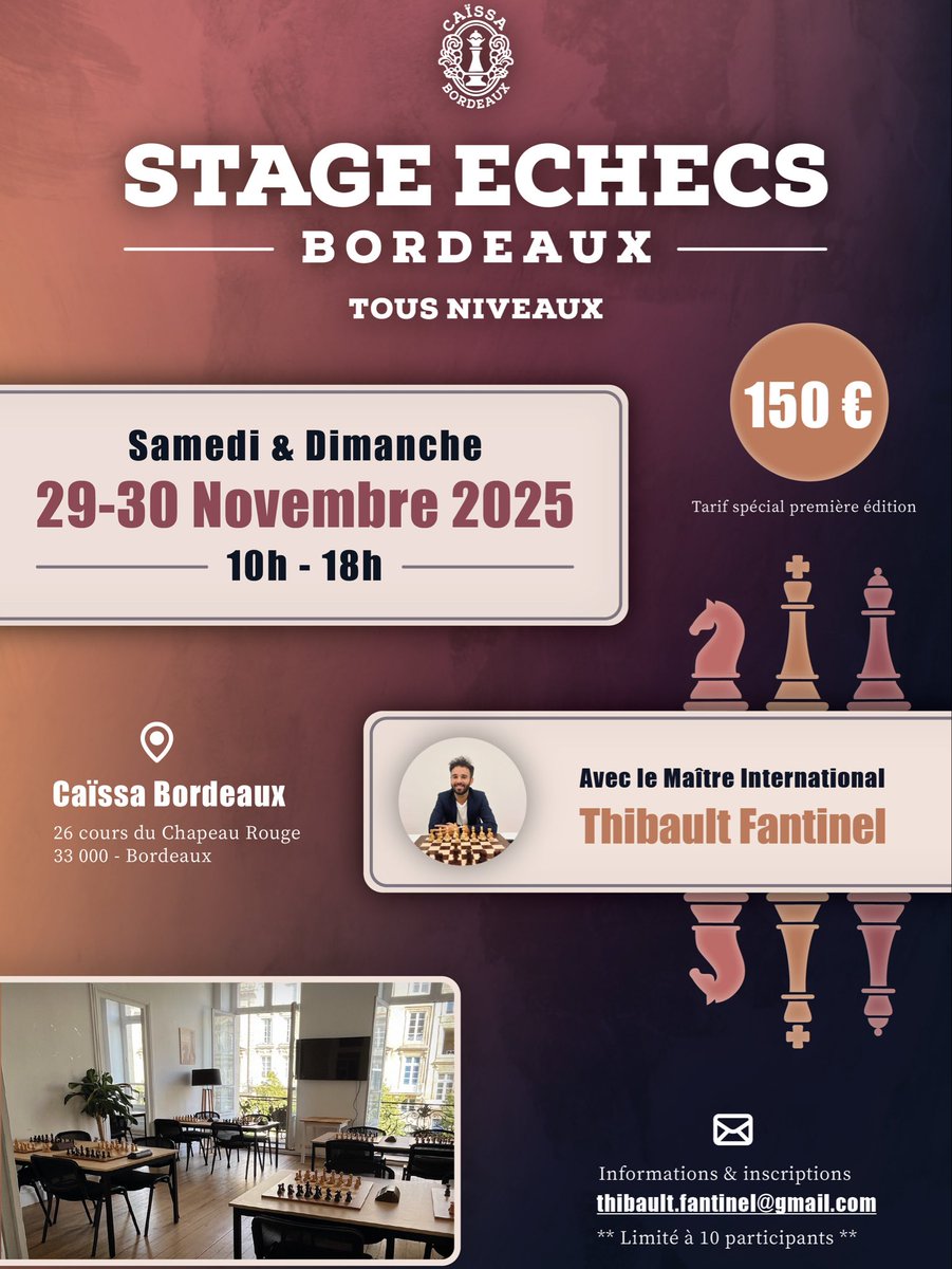 J’ai le plaisir d’organiser mon premier stage d’échecs le week-end du 29/30 novembre dans les locaux magnifiques de <a href="/caissa_bordeaux/">Caïssa Bordeaux</a> 
14 heures pour chauffer le cerveau dans la bonne humeur. 
N’hésitez pas si vous avez des questions !