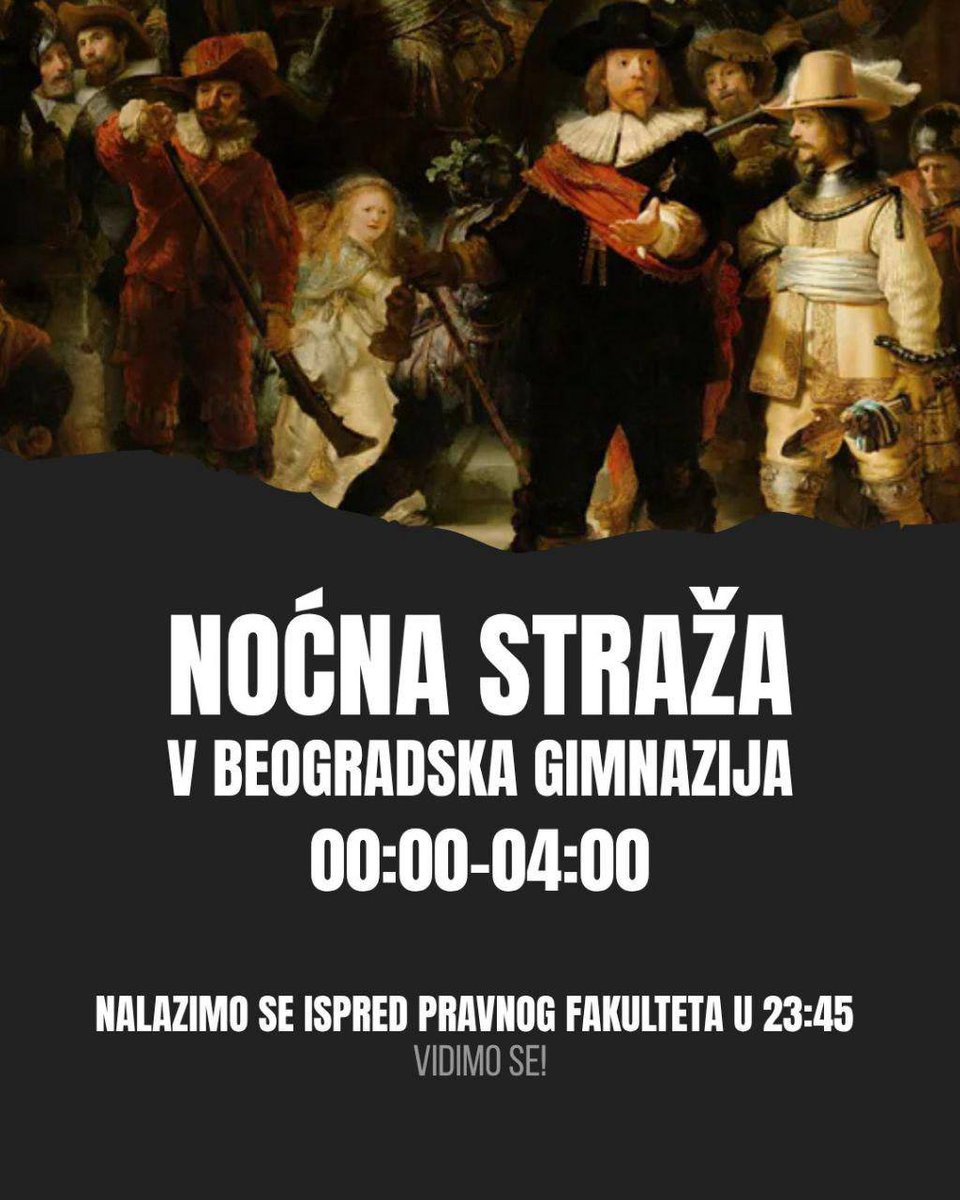 Позив свим ноћним птицама Београда!
(И свима који би то желели да буду)

Дођите вечерас да стражаримо заједно — чувамо нашу децу, мало ћаскамо, упознајемо се и дружимо!
Чувамо Пету гимназију и гимназијалце до испуњења захтева!