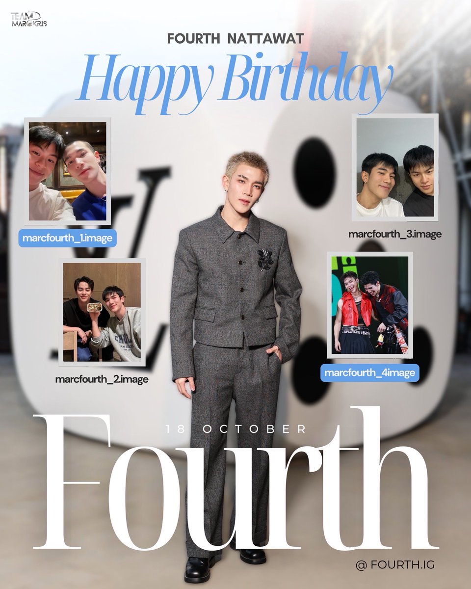 🎂🤍

𝐇𝐀𝐏𝐏𝐘 𝐁𝐈𝐑𝐓𝐇𝐃𝐀𝐘 
<a href="/tawattannn/">FOURTH</a> 

Wishing you a birthday filled with love, laughter, and all the things that make you happiest. Happy birthday ! 🎁

#Fourthnattawat
#MARCKRIS 
#BUSbecauseofyouishine