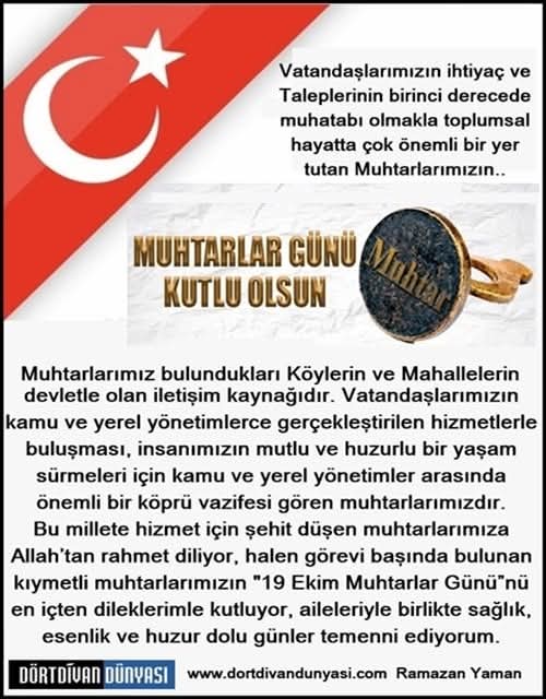 #19EkimMuhtarlarGünü #Muhtar
dortdivandunyasi.com