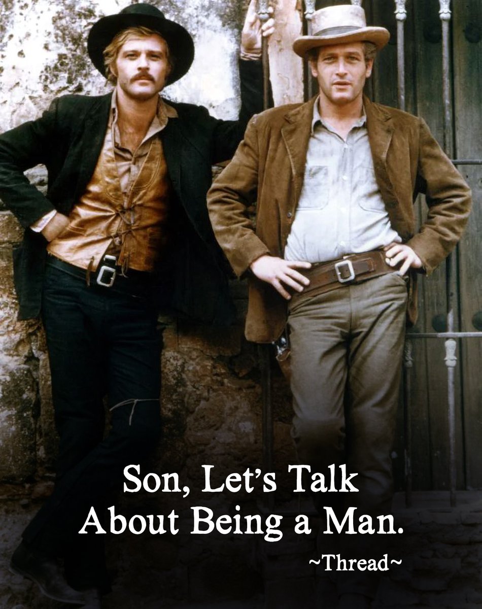 Son, Let's Talk About Being a Man.

~Thread~