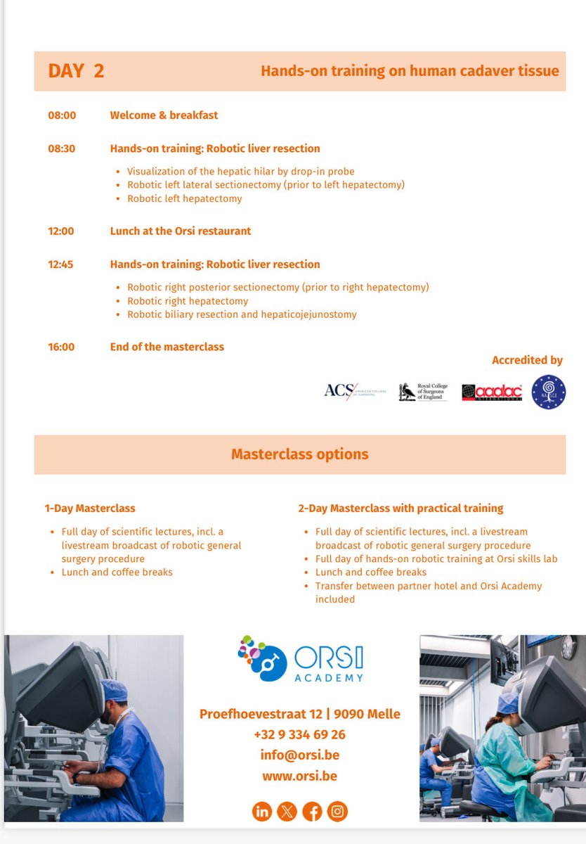 We welcome you to join the first didactic day of Robotic Hepatobiliary Surgery Course in ORSI academy in Melle Belgium near Ghent. The hands-on cadaver course is already full but we hope to see you there for the didactic portion.

Congratulations for organizing committee, Mathieu
