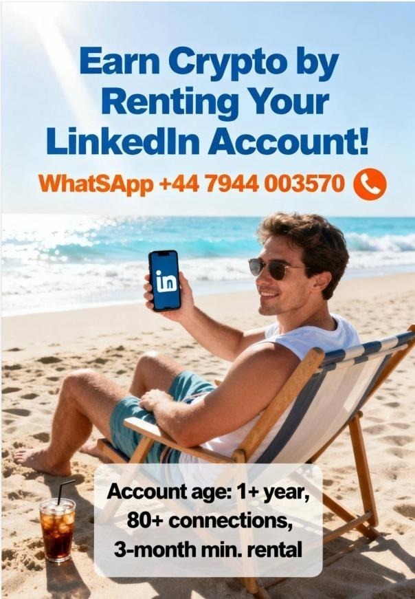 weperrault's tweet photo. Looking for LinkedIn accounts to rent: Earn monthly income! 💸
Our company is growing, and we need LinkedIn accounts to support our growth. Rent your account and earn a monthly salary based on your activity!
Refer a friend and become our local representative for even more benefits.
Referral Program: Earn $5 per account you refer, plus bonuses of $50-800 as you accumulate accounts.
Join the team! 🤝🏻
Company Email: zhongyinginfo@zenturynetworkenterprise.com
WhatsApp: +447944003570 Lucy John
Telegraph: https://t.co/qwr7ADoR05 Lucy John
