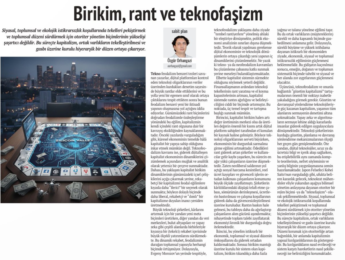 Serinin dördüncü ve (şimdilik) son yazısı:   

Birikim, rant ve tekno-faşizm..

evrensel.net/yazi/97903/bir…
