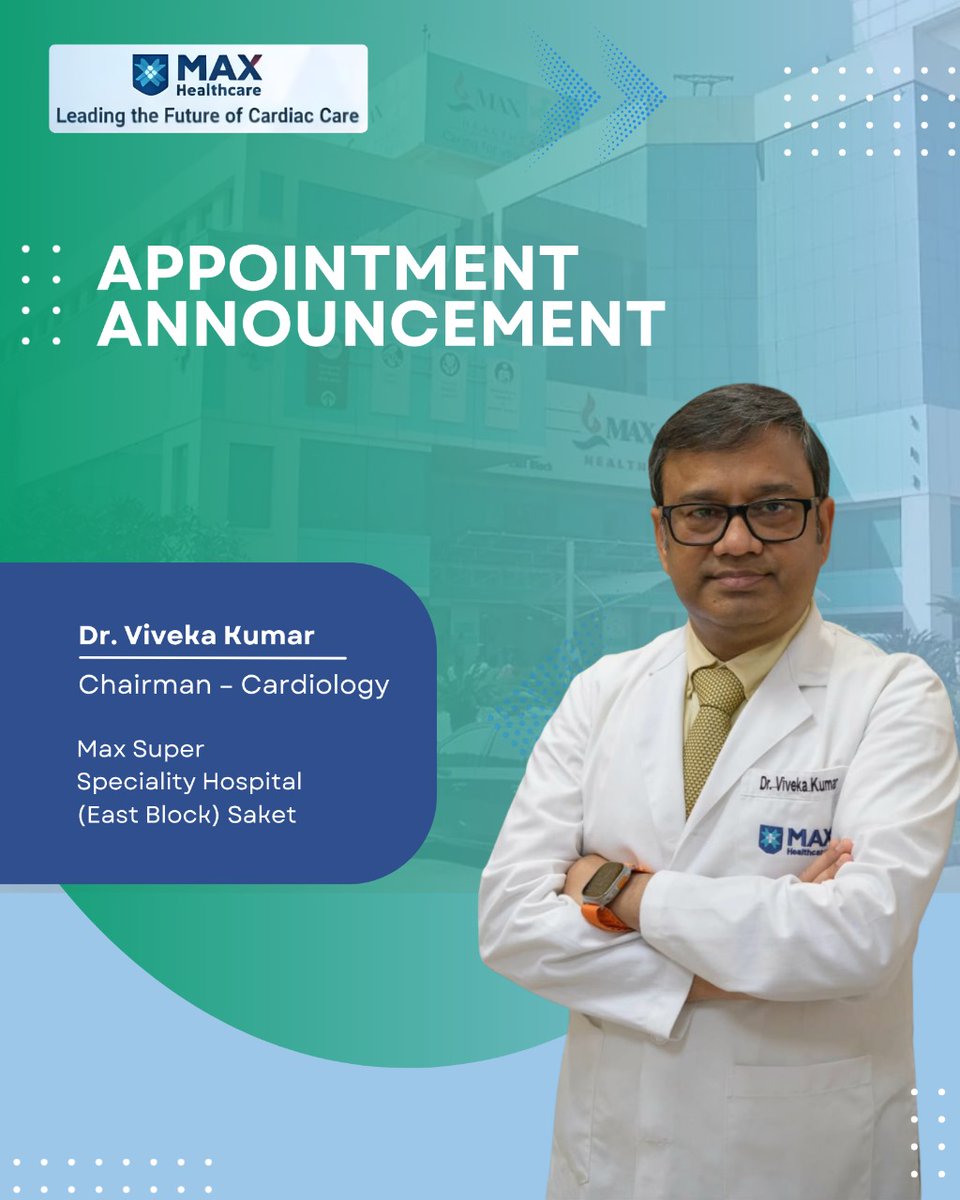 Dr_Vivekakumar's tweet image. Appointment Announcement | Dr. Viveka Kumar, Chairman – Cardiology, Max Super Speciality Hospital (East Block), Saket

Contact:- +918802024222

#maxhealthcare  #maxhospitalsaket #heartspecialist #maxsuperspecialityhospital #drvivekakumar #cardiologist #cardiologistdelhi