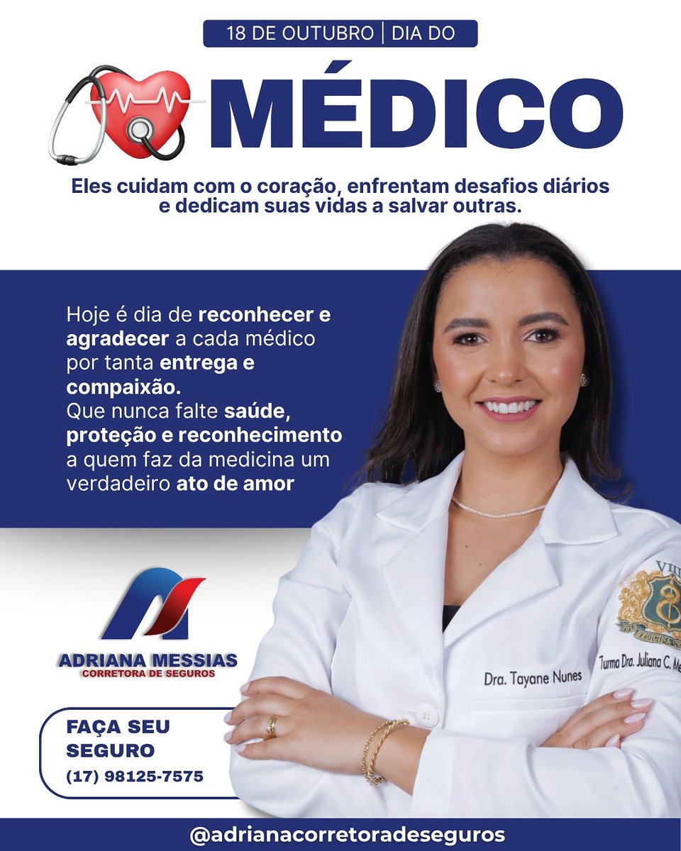 ASCorretora's tweet photo. 💙 Hoje é dia de reconhecer quem dedica a vida a cuidar da nossa saúde.
Parabéns a todos os médicos pelo compromisso e dedicação! 👩‍⚕️👨‍⚕️
#DiaDoMédico #AdrianaMessiasSeguros #CuidarÉProteger https://t.co/RVLgCtQcEa