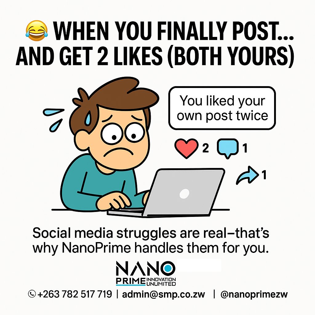NanoPrimeZw's tweet image. 😂 We’ve all been there — posting with confidence only to be humbled by 2 likes (and one of them’s yours).

Don’t stress the algorithm — let NanoPrime handle your social media while you focus on what you do best.

#NanoPrimeZW #SocialMediaHumor #DigitalMarketing #SocialMedia