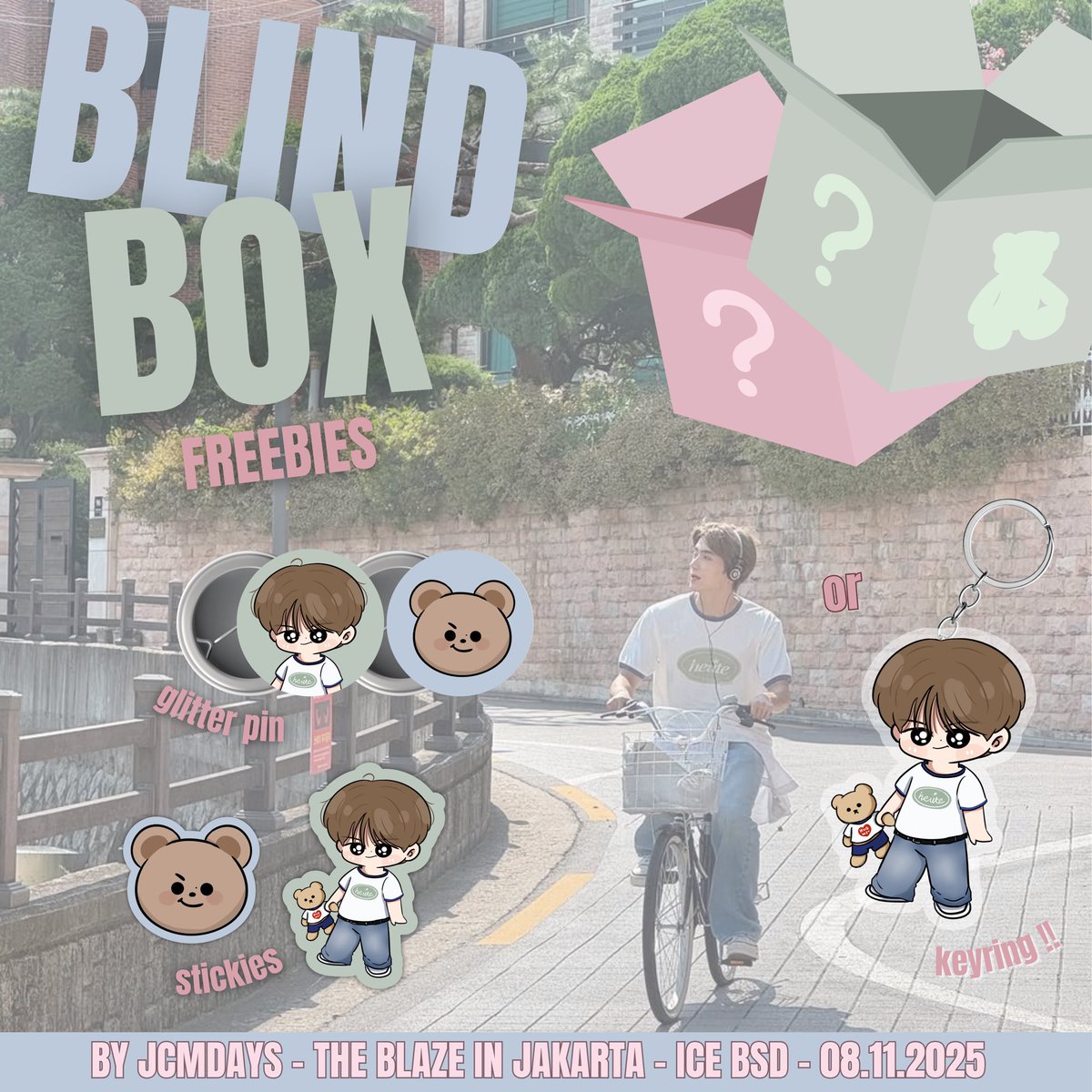 jcmdays's tweet image. 🧸 𝗧𝗛𝗘 𝗕𝗟𝗔𝗭𝗘 𝗶𝗻 𝗝𝗔𝗞𝗔𝗥𝗧𝗔 🧸
freebies by jcmdays ♡
rts &amp; likes are very appreciated!
📍 ICE BSD
🗓 November 7-8, 2025
⏰️👗 TBA
dm for tradeeee &lt;3
#THEBLAZEinJAKARTA
#THEBLAZE_in_JAKARTA