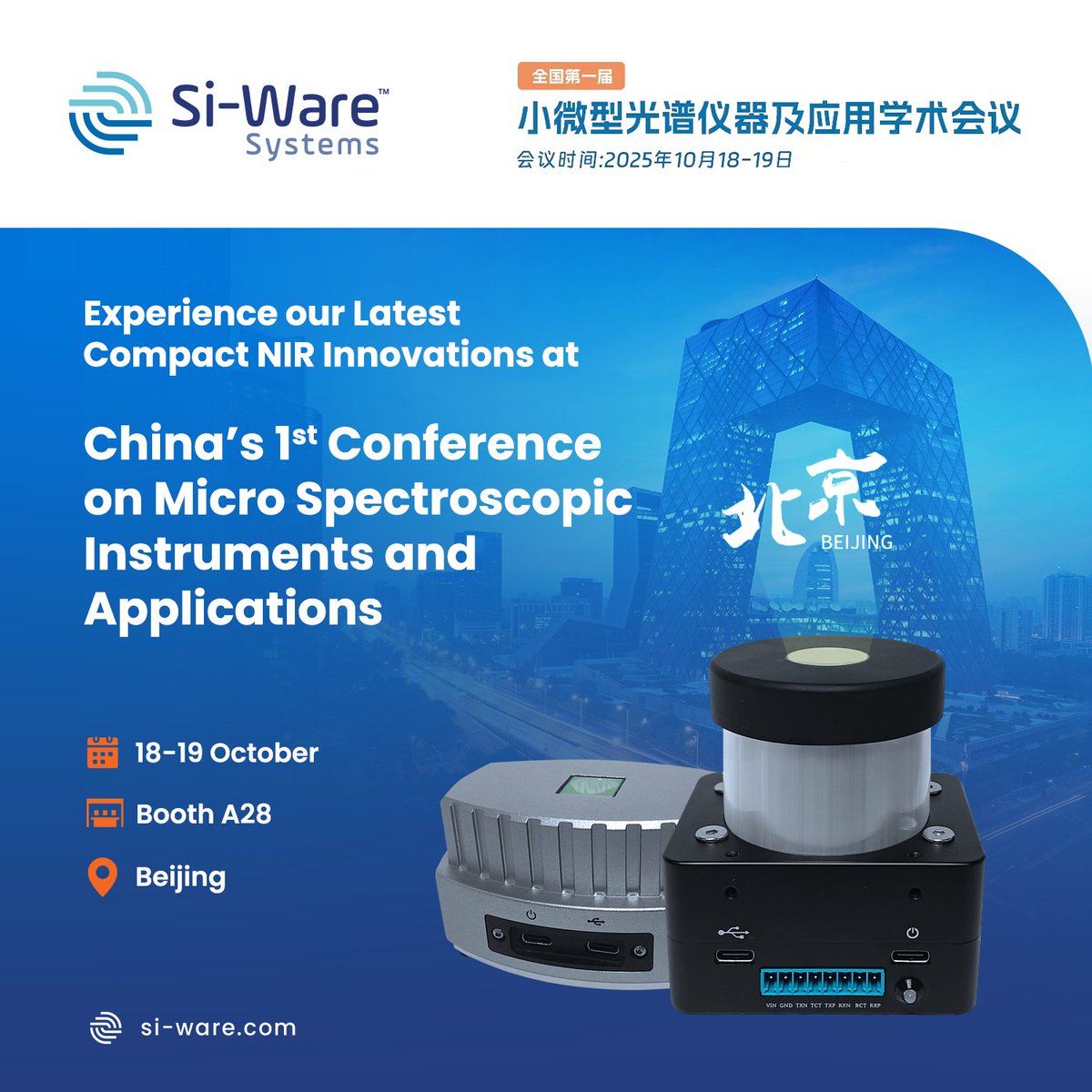 Experience Si-Ware’s latest NIR innovations live in Beijing!

Join us at China’s First Academic Conference on Micro Spectroscopic Instruments and Applications.
Visit Booth A28 to view our compact Si-NIR Mini &amp; Si-NIR Matrix sensors.

 #SiWareSystems #NIR  #SiNIRMini #SiNIRMatrix