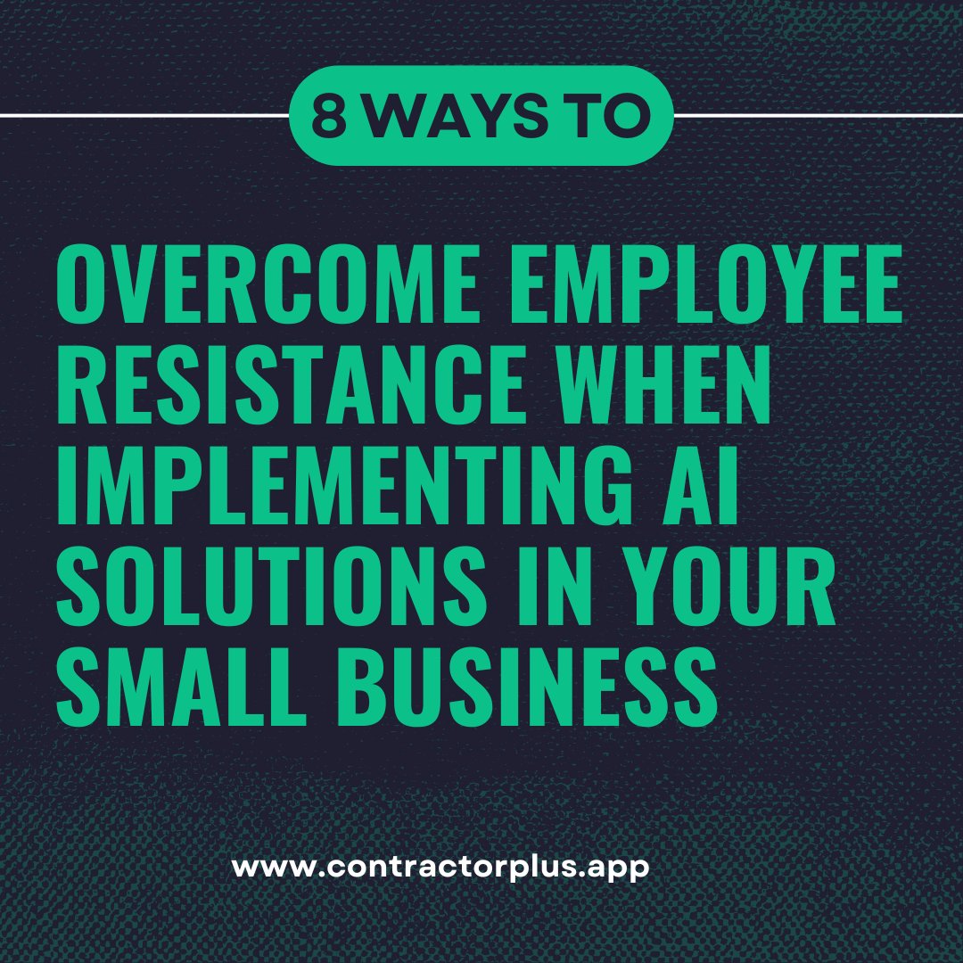 cplusapp's tweet image. 🤖 8 Ways to Overcome Employee Resistance When Implementing AI in Your Small Business.
💡 These real-world tactics from founders and managers show how small wins, empathy, and collaboration can turn AI fear into enthusiasm — one step at a time
#Leadership