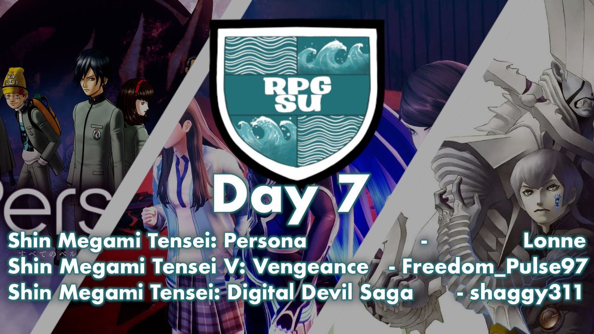 Affiliate Event Day 7

The final day of the Event! 
Today is all about fighting gods and demons in SMT

Featuring: 
SMT: Persona by Lonne
Shin Megami Tensei V: Vengeance by Freedom_Pulse97
Shin Megami Tensei: Digital Devil Saga by shaggy3311

Live now twitch.tv/rpgsu