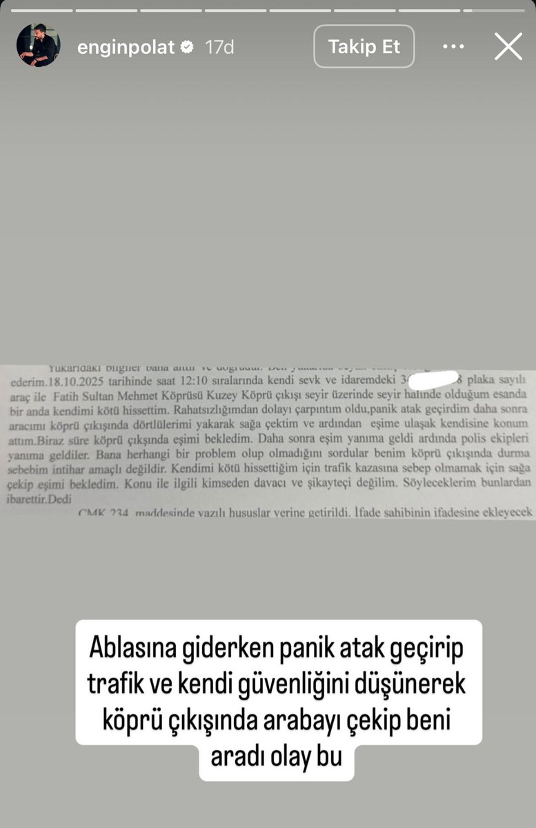 Engin Polat: "Panik atak geçirip köprü çıkışında arabayı çekip beni aradı, olay bu."