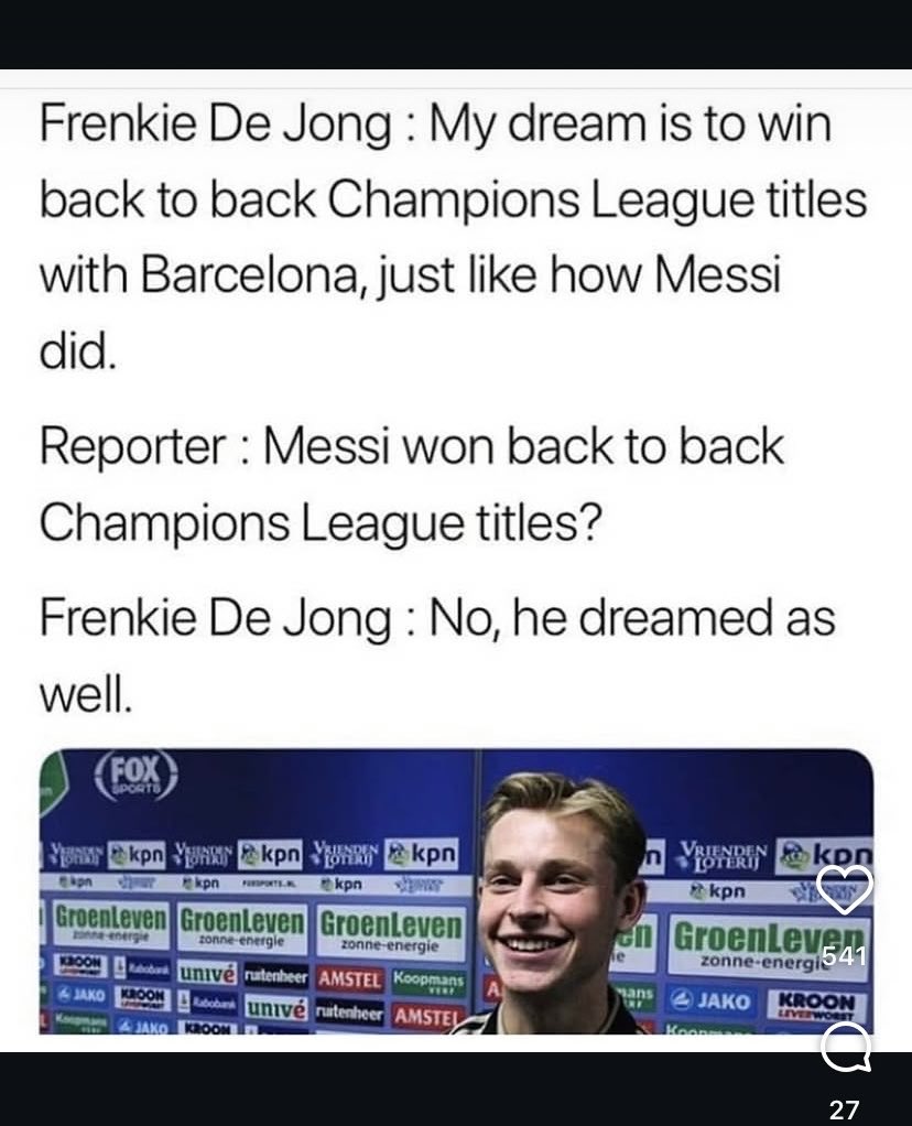 He even dreams like his role model👍