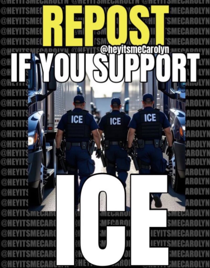 We support ICE💯🇺🇸🇺🇸🇺🇸