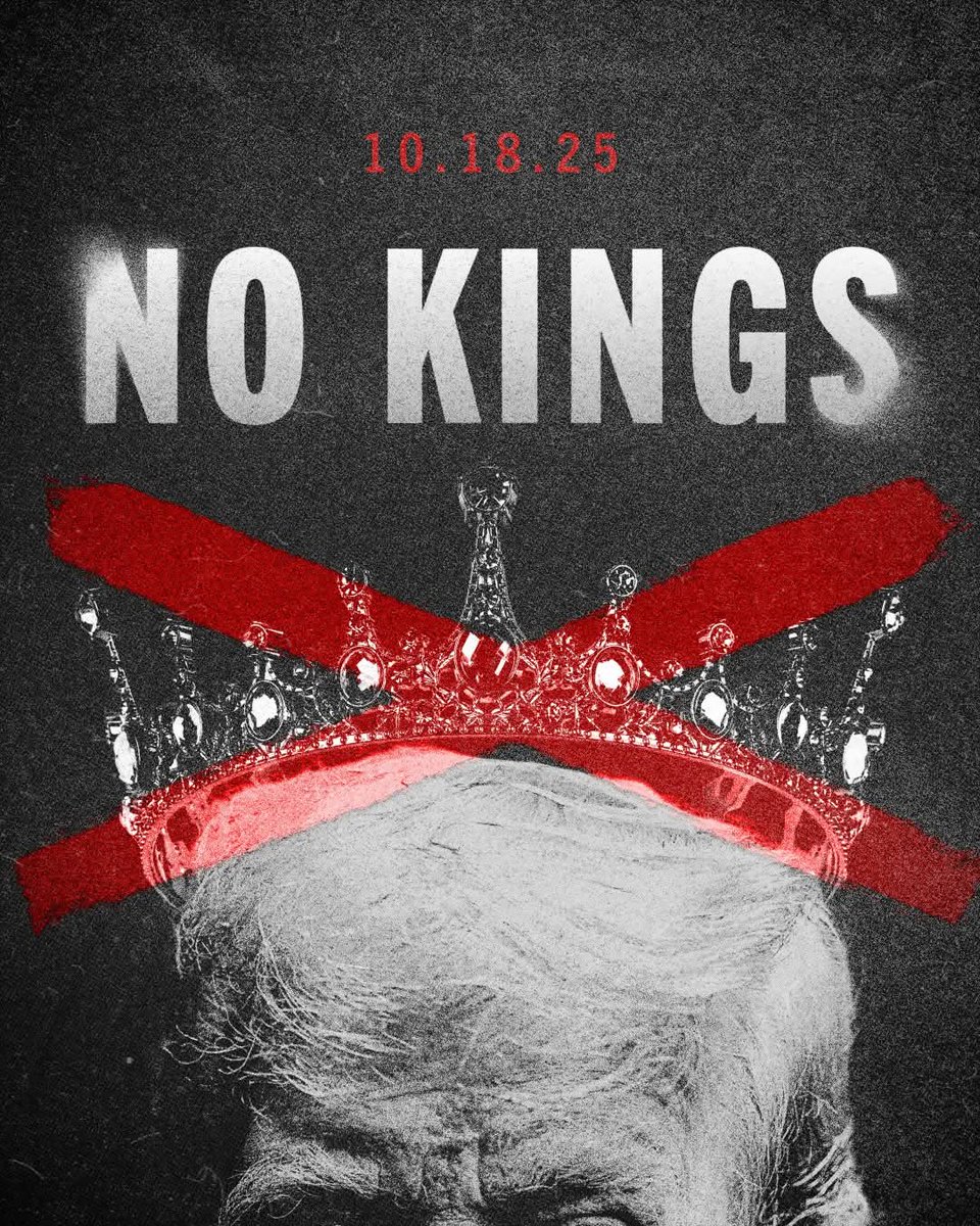 Stand up for democracy!

No Kings
No Tyrants
No Dictators 

#NoKingsDayOct18th