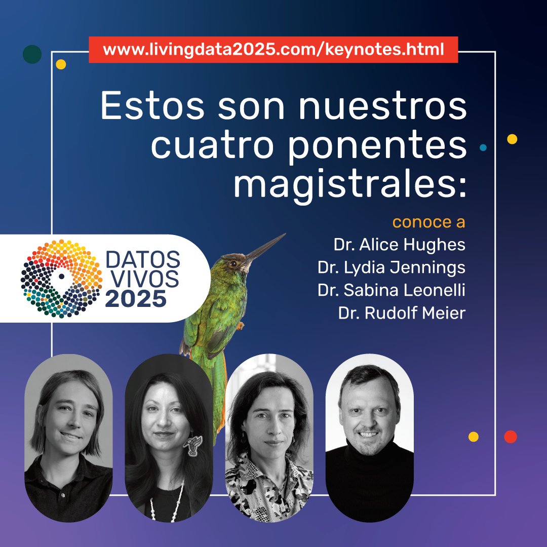 🌿Se acerca #DatosVivos2025, el primer encuentro global sobre datos de biodiversidad.

Contaremos con la participación de cuatro ponentes magistrales reconocidos por su trabajo en el estudio y la gestión de la diversidad del planeta. ✨

Ingresa a👉 livingdata2025.com