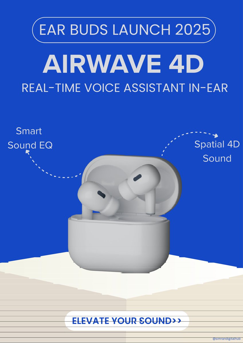 Simranjitkaur02's tweet image. 🎨 ਅੱਜ ਦਾ Canva ਟਾਸਕ ਮੁਕੰਮਲ!
Airwave 4D Earbuds ਲਾਂਚ ਪੋਸਟਰ ਡਿਜ਼ਾਇਨ ✅#CanvaLearning #GraphicDesignJourney #SimranDigitalHub