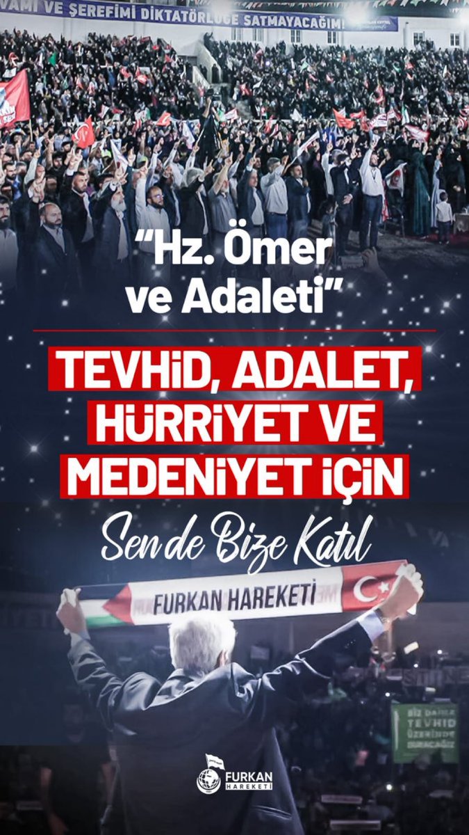 Tevhid, Adalet, Hürriyet ve Medeniyet için...
#AdanadaBüyükBuluşma
1Kasımda KonferansaDavet