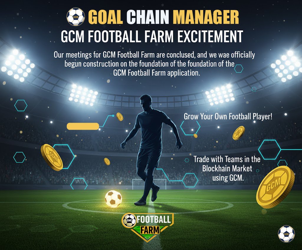 GCMcoin's tweet image. 🌍 GCM Football Farm is Loading...

🤝 Meetings with sponsors are complete, and the development phase has officially begun!
⚽ Train your own player, build their career, and prepare them for Goal Chain Manager.
💎 Players will be tradable on the Blockchain Market for GCM Coins!…