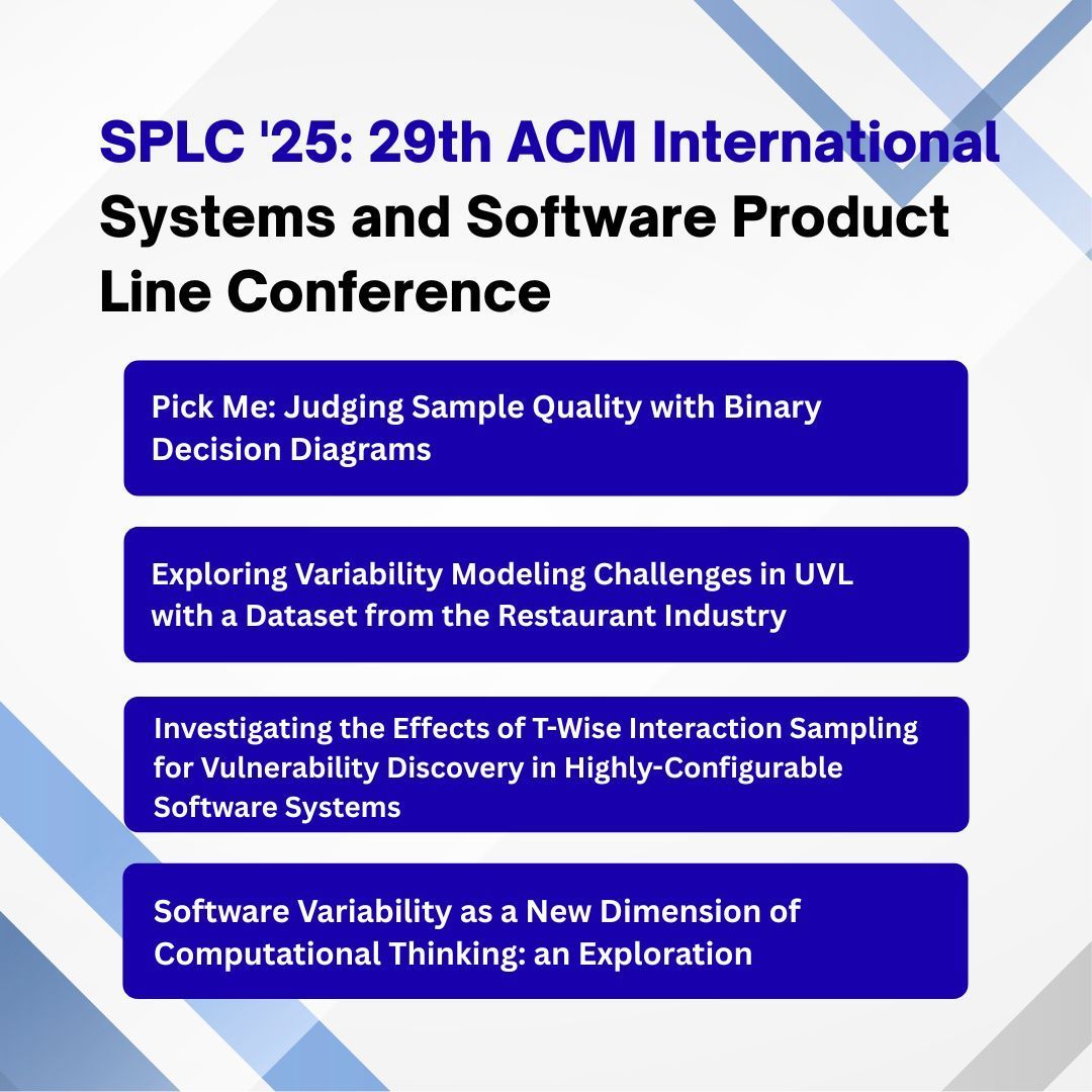 ACMDL's tweet image. We are thrilled to share the outstanding research contributions recognized at #SPLC&apos;25: ACM International Systems and Software Product Line Conference. This year&apos;s selection highlights the cutting-edge advancements and innovative approaches in the field of Systems and Software…