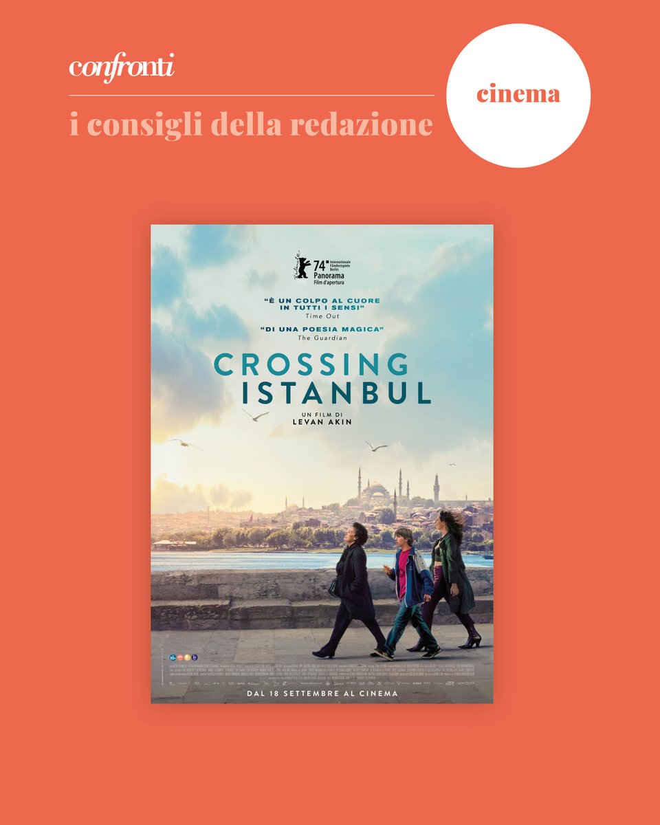 🎬  Valeria Brucoli consiglia “Crossing Istanbul”.
