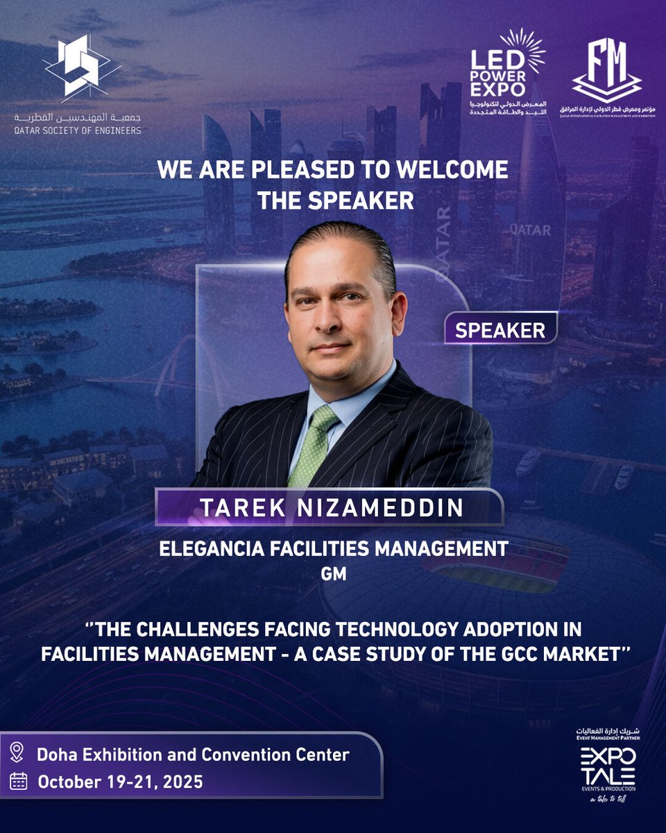 FmceQa's tweet photo. We’re pleased to welcome Tarek Nizamedin, GM at Elegancia Facilities Management,
to #QIFMCE2025 🌍
Sharing insights on
“The Challenges Facing Technology Adoption in Facilities Management – A Case Study of the GCC Market”
📅 Oct 19 | 📍 DECC Doha
#FacilityManagement #Technology #Qatar #GCC