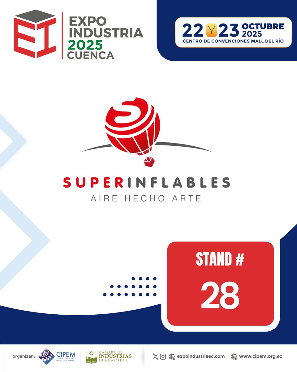 🎈 Super Inflables estará presente en la ExpoIndustria Cuenca 2025 este 22 y 23 de octubre en el Centro de Convenciones Mall del Río.

📍 Visítalos en el Stand #28 y conoce sus inflables publicitarios de alta calidad que destacan tu marca o evento.