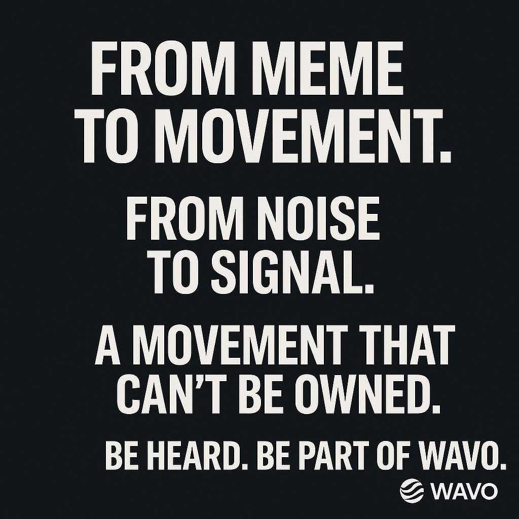 WAVOPLATFORM's tweet image. From meme to movement.
From noise to signal.
From “they decide” to “we decide.”

🌍 Be heard. Be part of WAVO.

🔗 wavoplatform.com
🐦 @WAVOPLATFORM