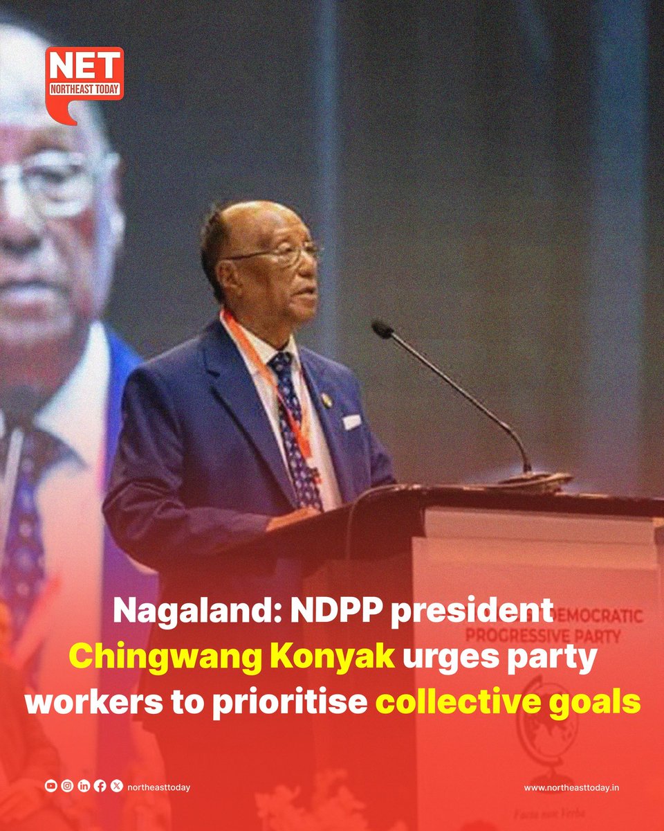 NortheastToday's tweet image. #NETSnippet | NDPP President Chingwang Konyak has called upon party workers to rise above personal feelings and remain dedicated to the collective goal of ensuring progress and peace in #Nagaland. Addressing the 6th General Convention of the NDPP at the Capital Cultural Hall on…