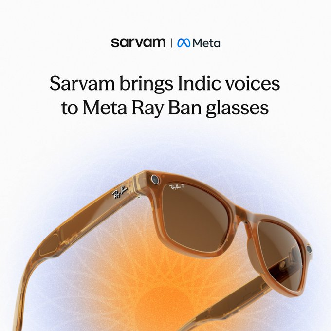 Eyeful2006's tweet image. India's Sarvam AI has partnered with Meta to integrate Indic language support into Ray-Ban Meta smart glasses, beginning with full Hindi functionality. 

Support for additional Indian languages is expected to follow soon.

Source: Sarvam AI
#India #Bharat #TechFirm #TechStartup