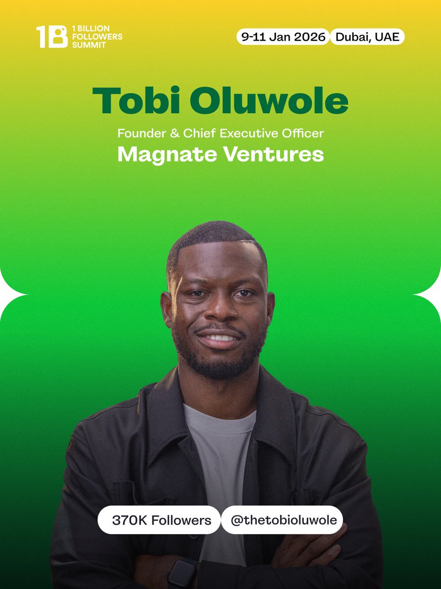Tobi Oluwole, founder of Magnate Ventures, is joining the #1billionsummit 🚀🌍

Partnering with creators, founders, and athletes to build scalable, profitable online businesses.
🎟️ Don’t miss out, get your ticket now!
1billionsummit.com

توبي أولو-وولي، رائد الأعمال وصانع