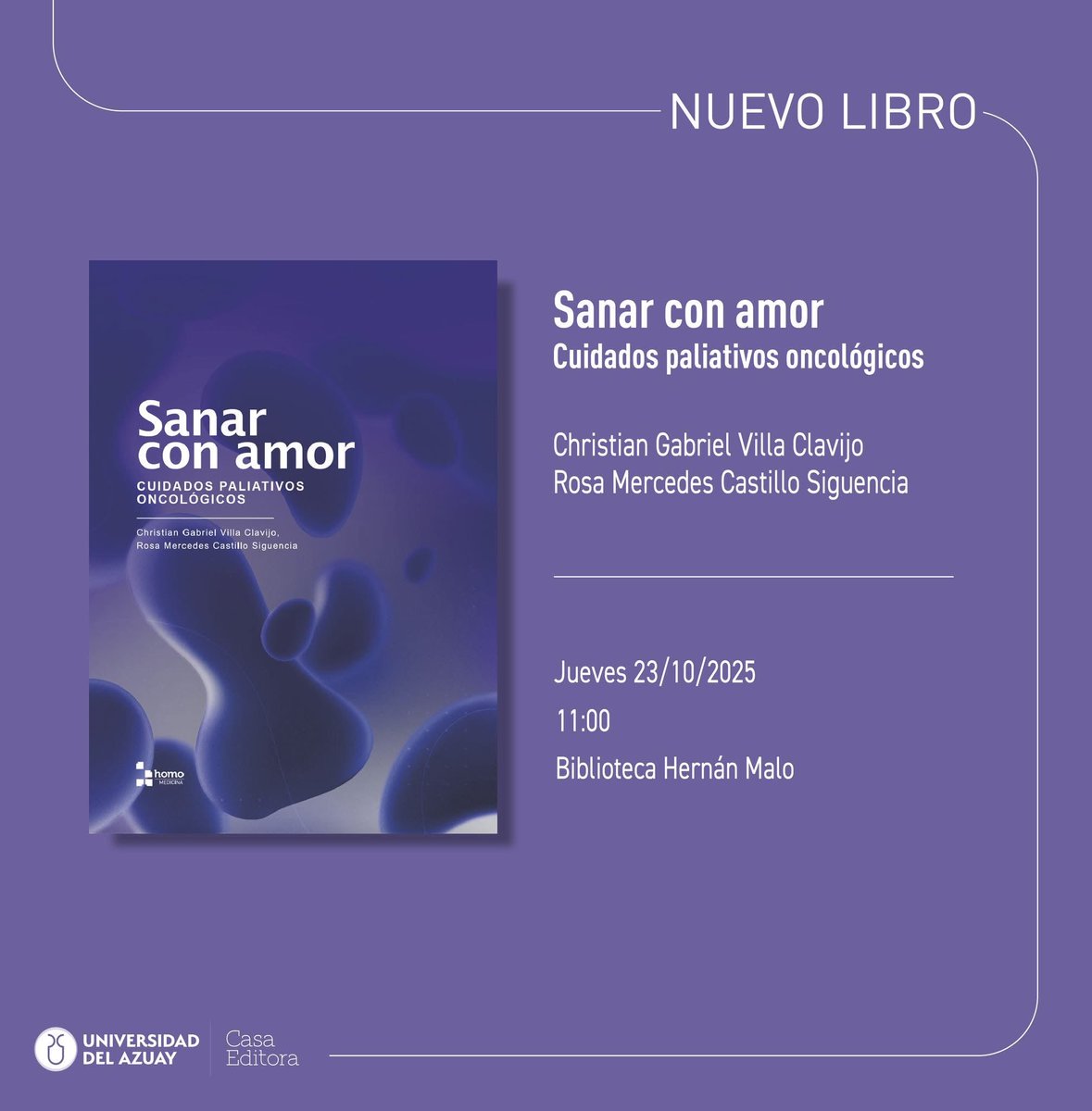 📖¡Comunidad lectora, presentaremos un nuevo #libro!

Sanar con amor: Cuidados paliativos oncológicos. 

🗓 23 de octubre de 2025 | 11h00
📍Biblioteca Hernán Malo