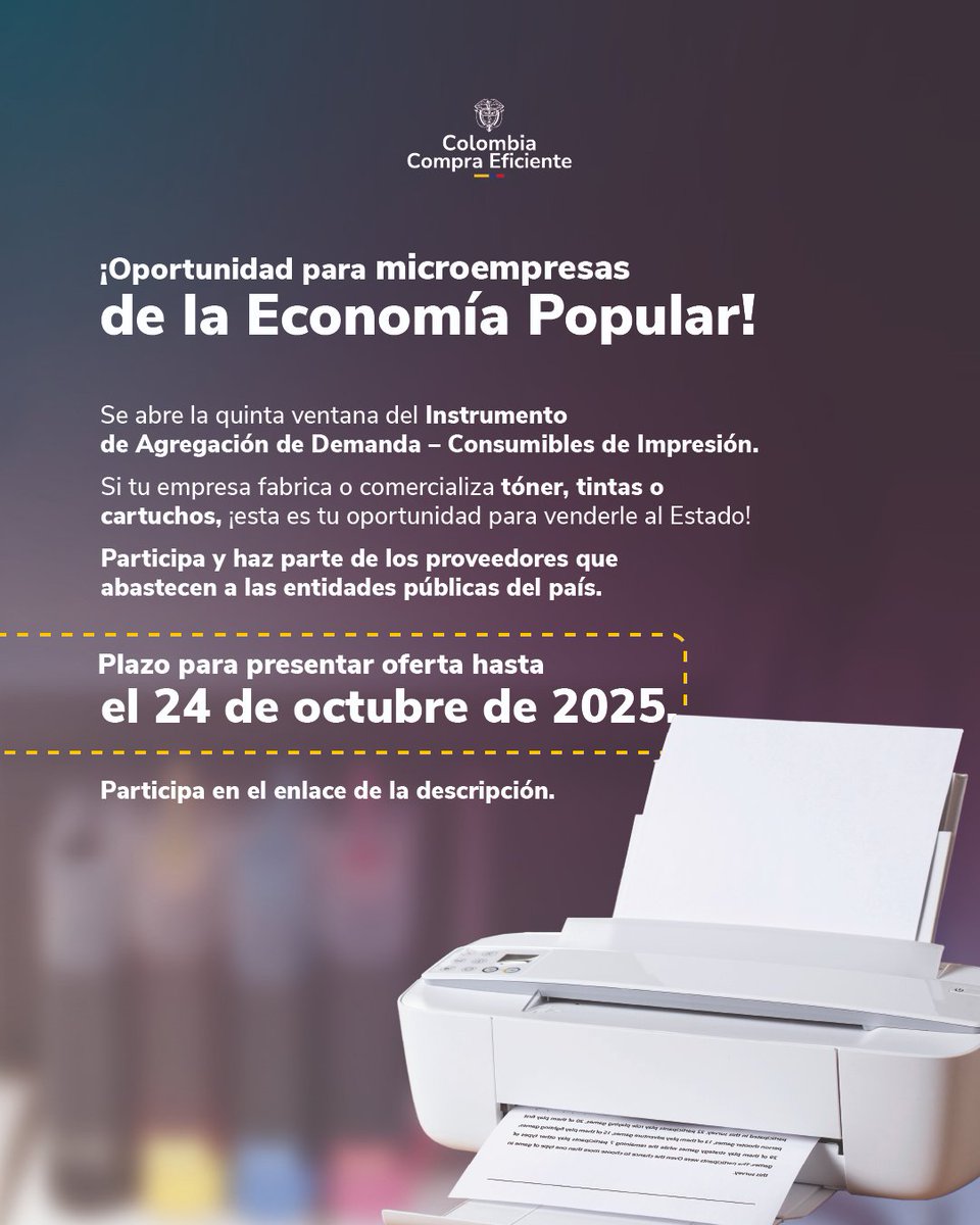 🖨️ ¿Tu empresa produce o vende tóners, tintas o cartuchos?

¡Esta es tu oportunidad para ser proveedor del Estado!
Participa en la quinta ventana del Instrumento de Agregación de Demanda – Consumibles de Impresión y lleva tus productos a las entidades públicas de todo el país.