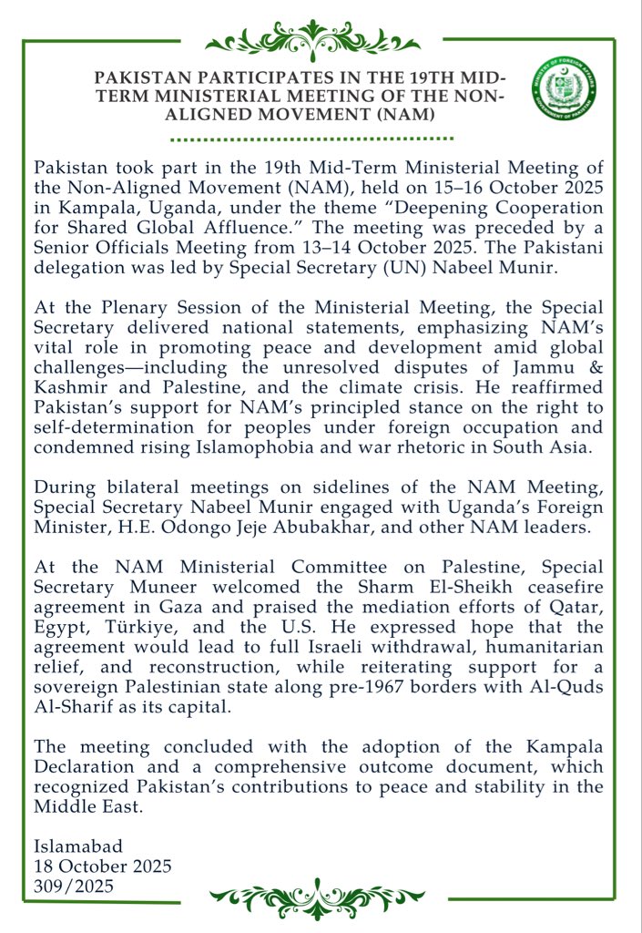 🔊PR No.3️⃣0️⃣9️⃣/2️⃣0️⃣2️⃣5️⃣

Pakistan Participates in the 19th Mid-term Ministerial Meeting of the Non-Aligned Movement (NAM)

🔗⬇️

mofa.gov.pk/press-releases…