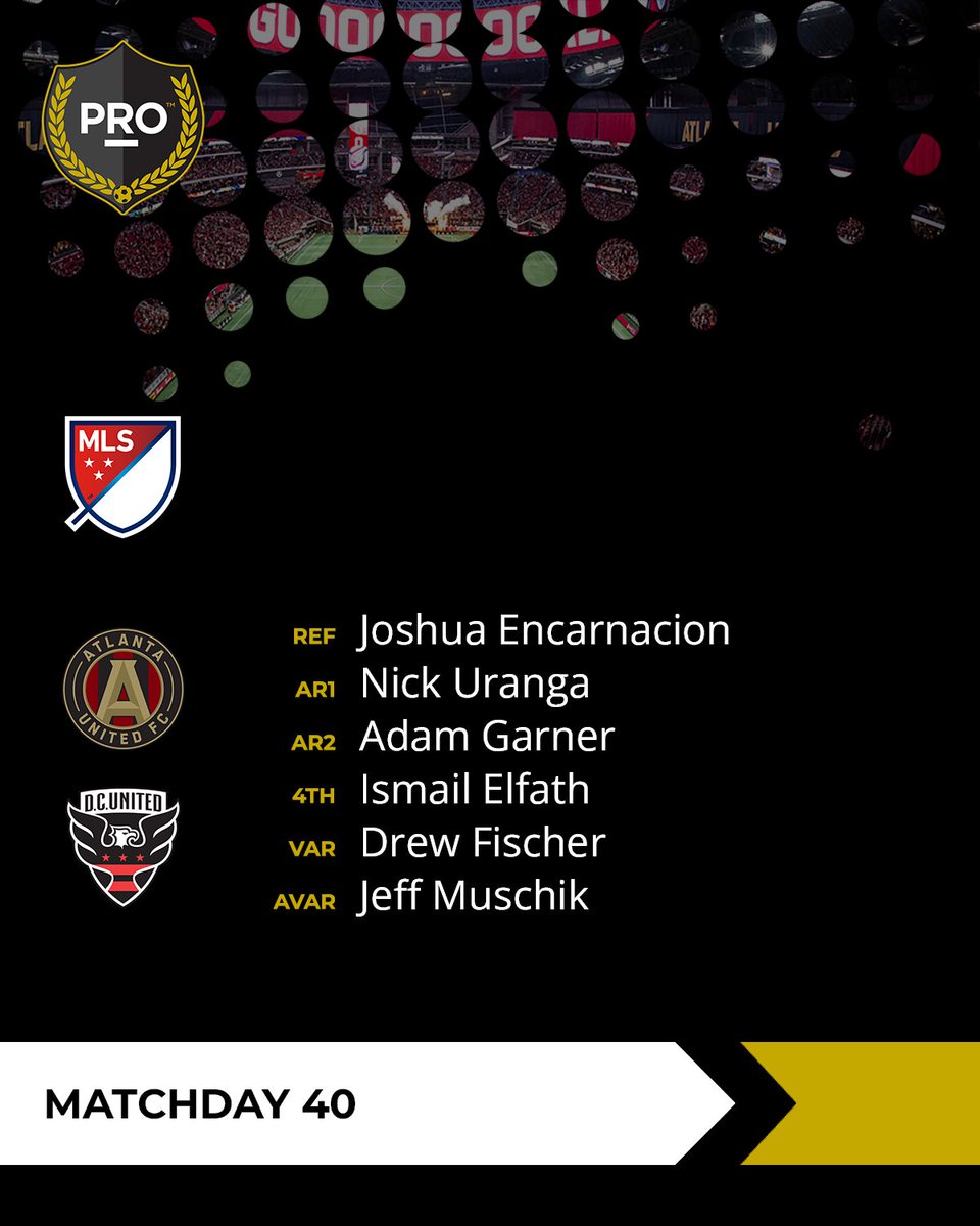 PROreferees's tweet image. ⚽ // @ATLUTD vs @dcunited (6PM ET)

#PRO | #MLS | #DecisionDay | #UniteAndConquer | #VamosUnited