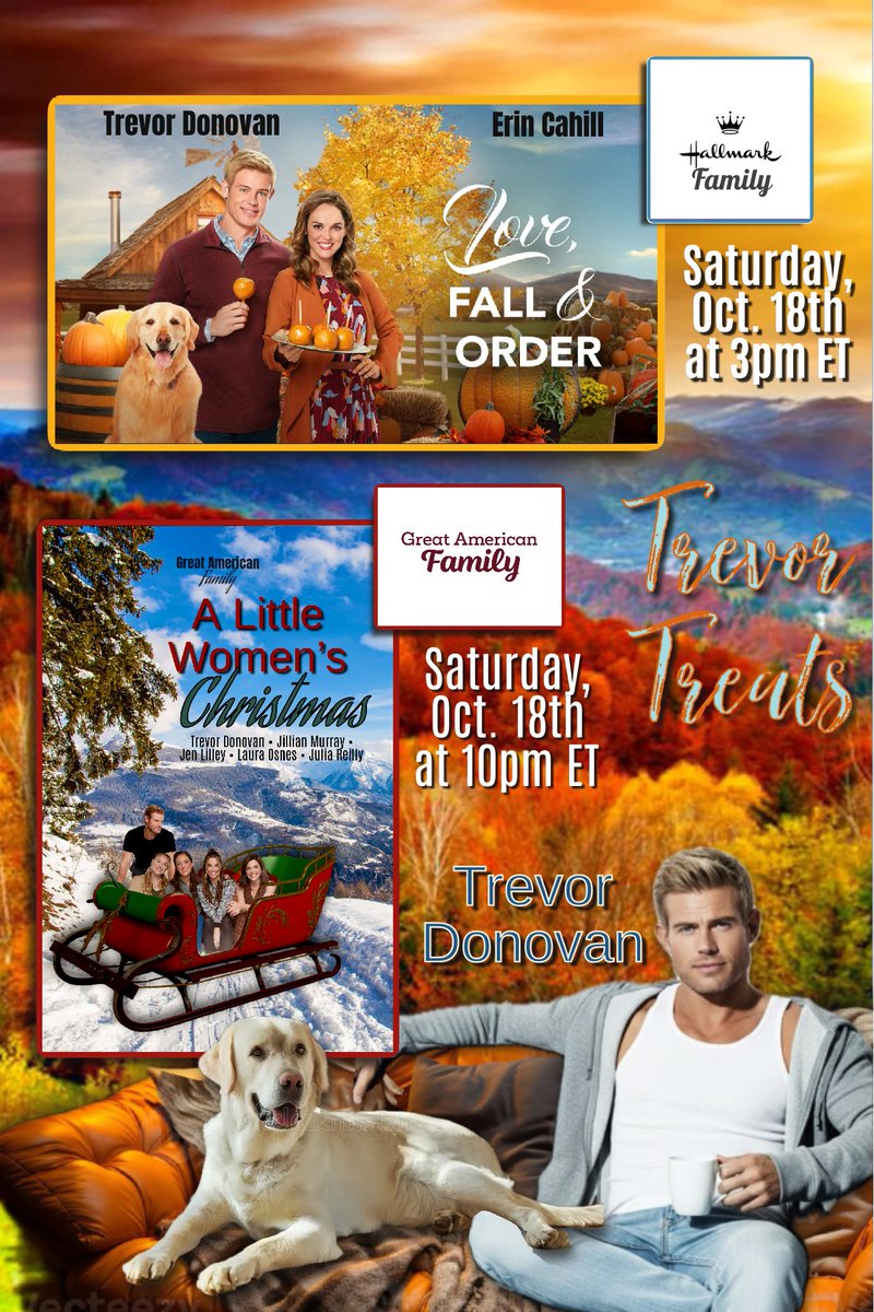 🍁🎄🎥🍿 The PERFECT blend of FALL &amp; CHRISTMAS awaits you TODAY, Saturday, October 18th! COZY up with 2 ‘Trevor Treats’’ - On <a href="/Hallmark_Family/">Hallmark Family</a> see Trevor in #LoveFallAndOrder 🩷 at 3pm ET, &amp; on <a href="/GAfamilyTV/">Great American Family</a> CATCH him again in #ALittleWomensChristmas 🎄at 10pm ET! #DonoFANS 📺