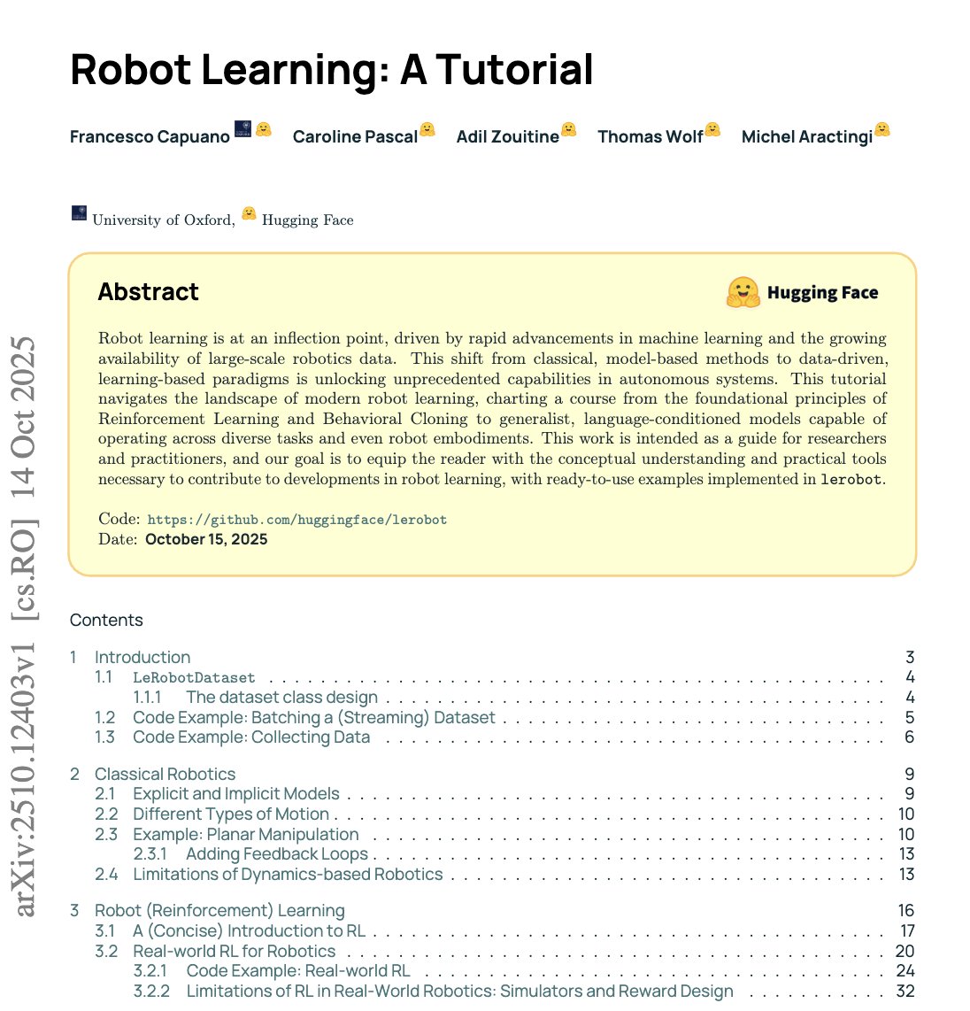 alex_prompter's tweet image. 🚨 Hugging Face & Oxford just dropped the playbook for robot intelligence.
It’s called LeRobot, and it’s basically the “PyTorch of robotics.”
End-to-end code. Real hardware. Generalist robot policies. All open source.
Here’s why this is huge:
• Robots can now learn from data…