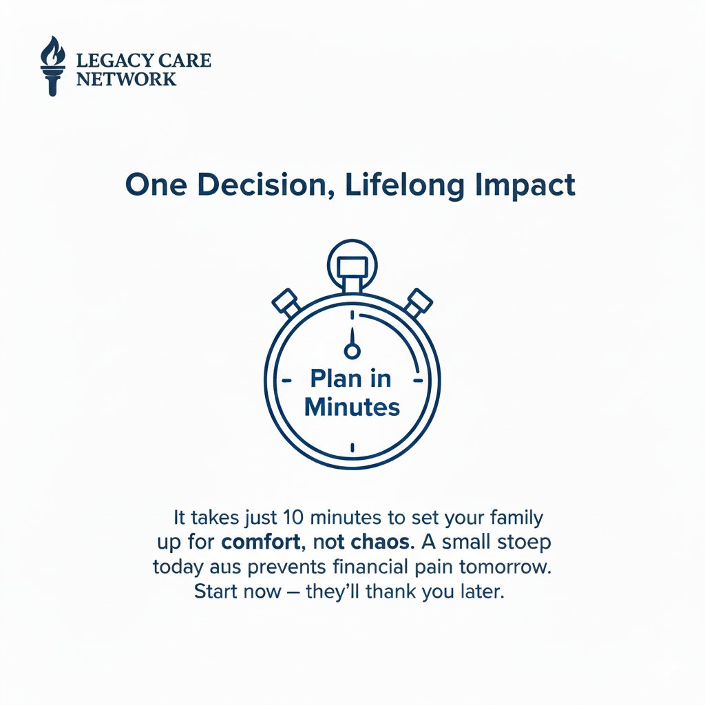 lagacynetwork's tweet image. One Decision, Lifelong Impact
 
 It takes just 10 minutes to set your family up for comfort, not chaos.
 A small step today prevents financial pain tomorrow.

 Start now — they’ll thank you later.
 #LegacyCareNetwork #TenMinutesOfPeace #FamilyProtection #PlanToday