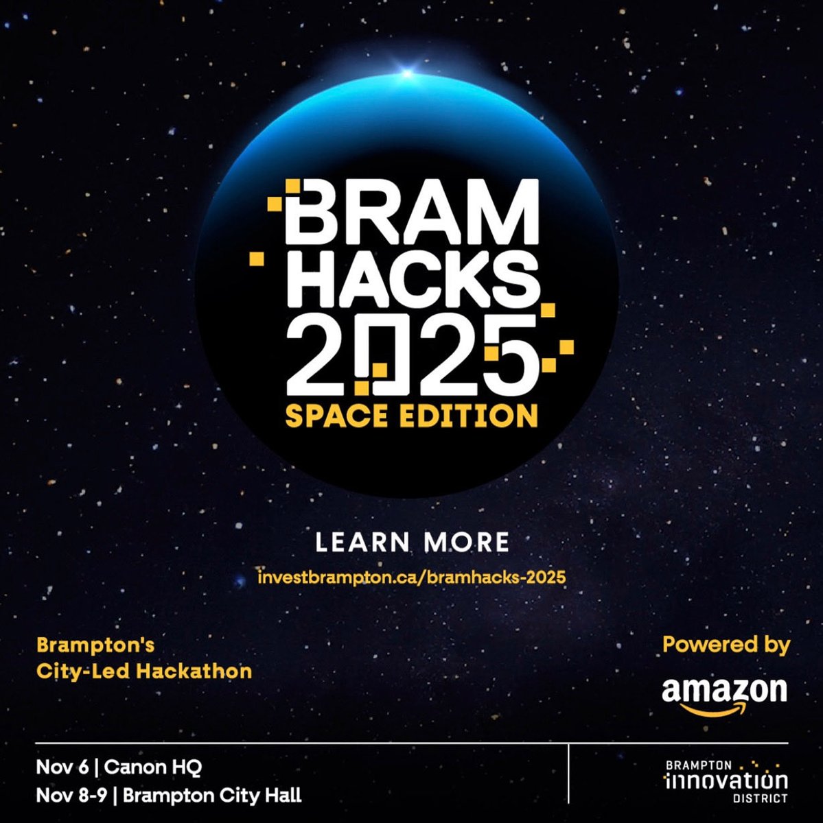 🚀 Are you a post-secondary student in Ontario with a passion for space + innovation? Join BramHacks 2025: Space Edition and team up to build next-gen solutions that make an impact.

👉 Registration is now open — don’t miss your chance to create, learn, and compete.
